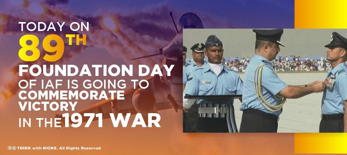 on-89th-foundation-day-of-iaf-is-going-to-commemorate-victory-in-the-1971-war